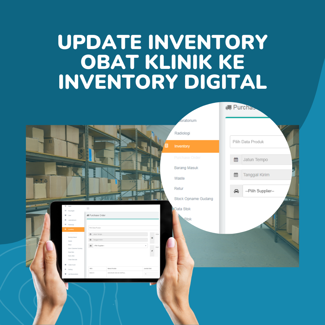 Update Inventory Obat Klinik ke Inventory Digital