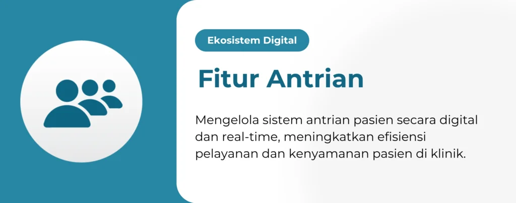 ekosistem digital eklinik fitur antrian