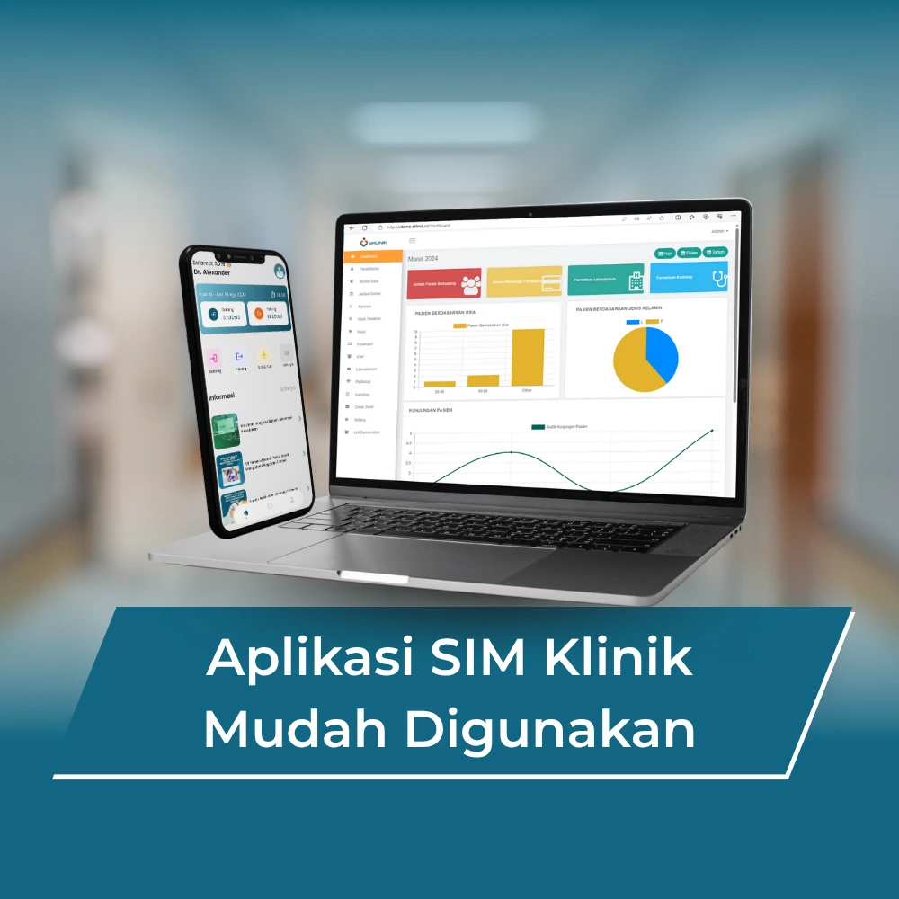 Aplikasi SIM Klinik Mudah Digunakan